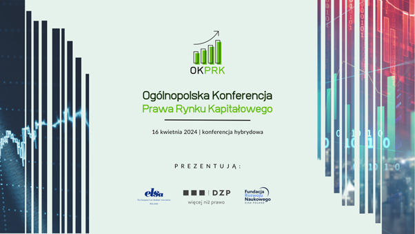 KDPW Patronem Honorowym III Ogólnopolskiej Konferencji Prawa Rynku Kapitałowego - KDPW